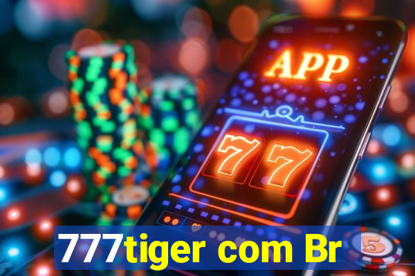 777tiger com Br